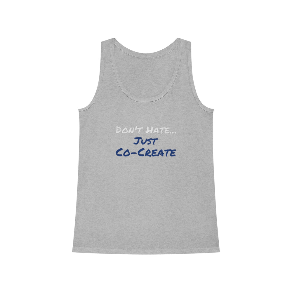 "Just Co-Create" Organic Women's Dreamer Tank Top