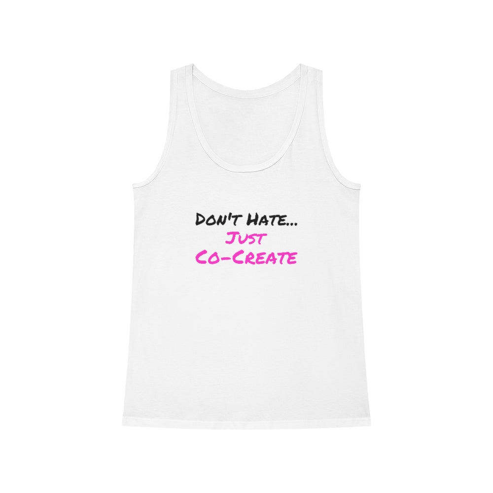 
                  
                    "Just Co-Create" Organic Women's Dreamer Tank Top
                  
                