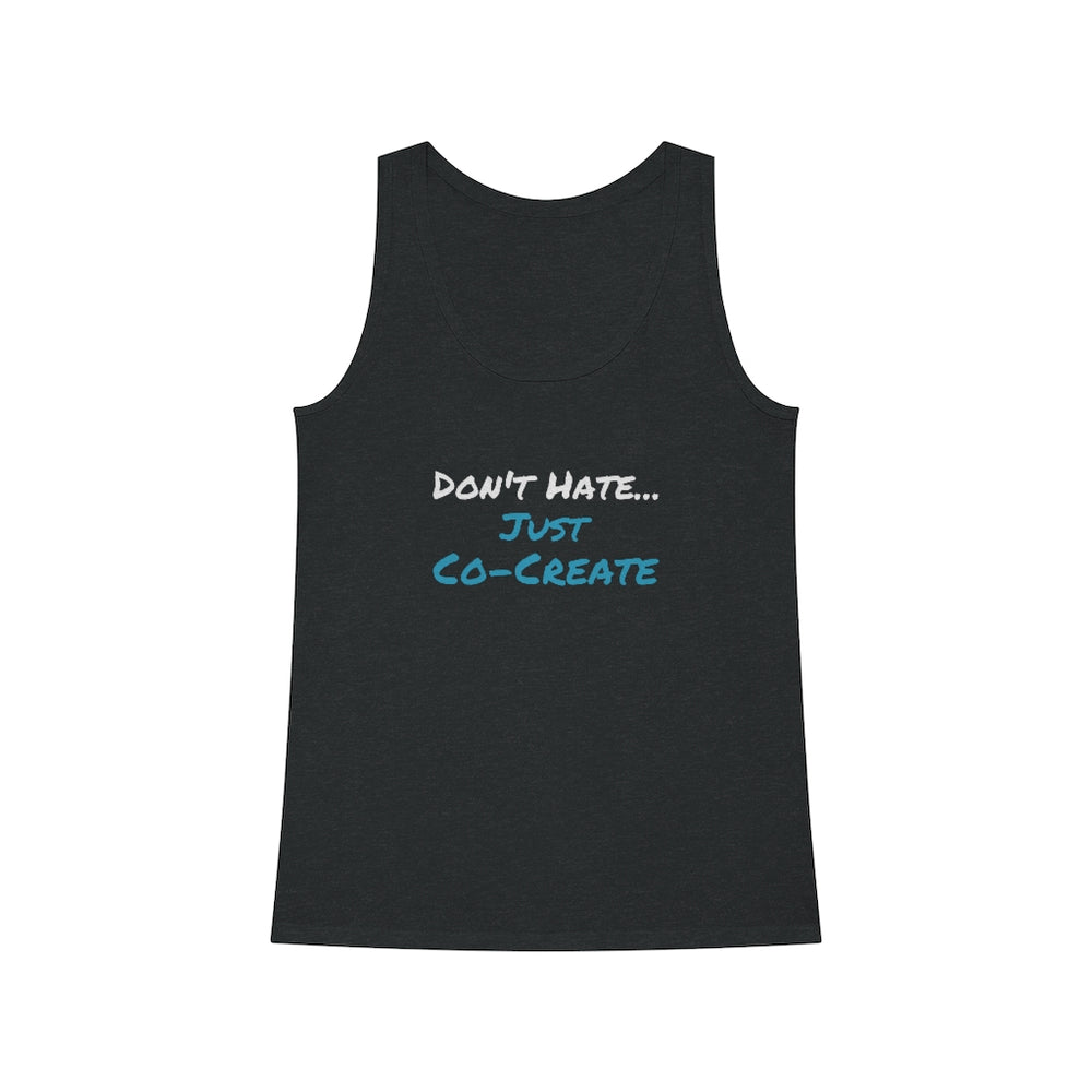 "Just Co-Create" Organic Women's Dreamer Tank Top